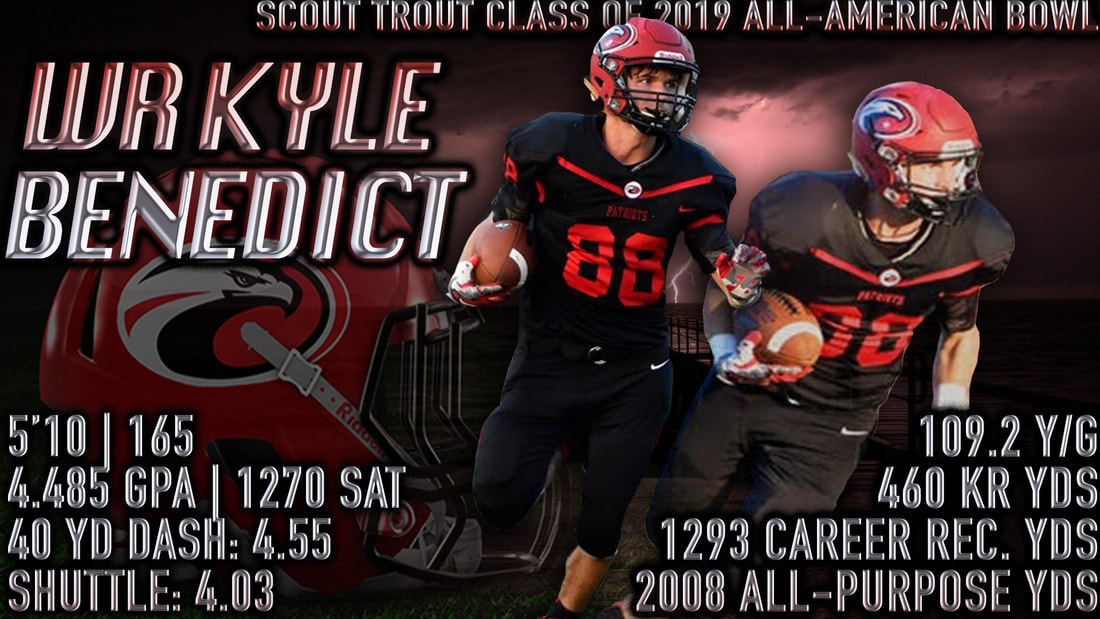 kyle benedict, scout trout all-american, 5 star wide receiver, college football today, college football recruiting, class of 2019, top wr recruit, 5 star wr prospect, florida hs football, top florida hs football recruits, best fl hs football players, 